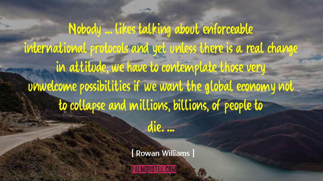 Rowan Williams Quotes: Nobody ... likes talking about