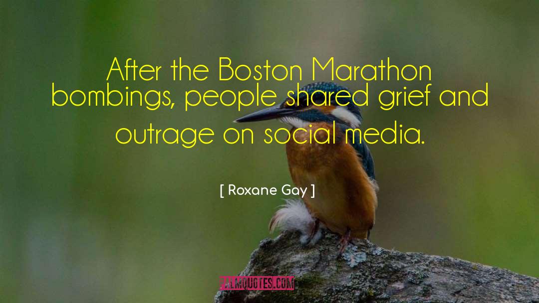 Roxane Gay Quotes: After the Boston Marathon bombings,