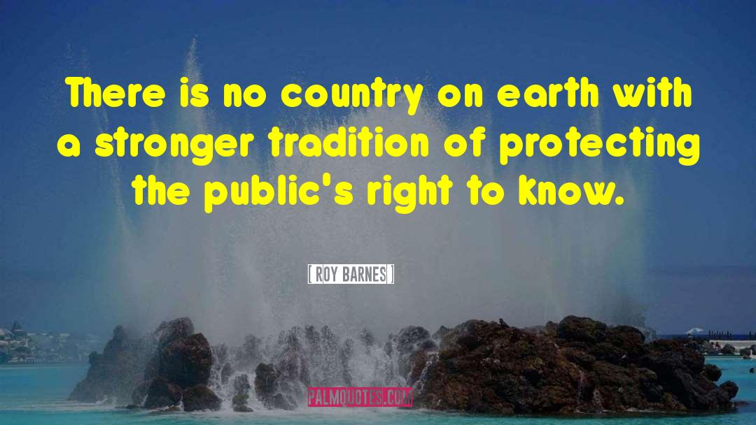 Roy Barnes Quotes: There is no country on