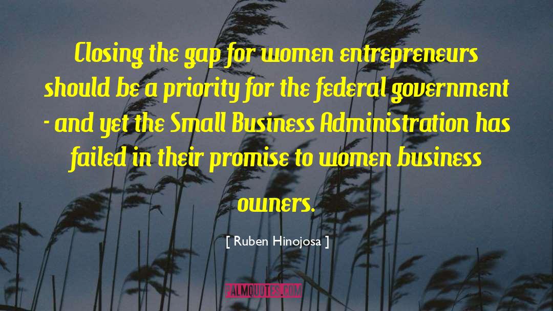 Ruben Hinojosa Quotes: Closing the gap for women