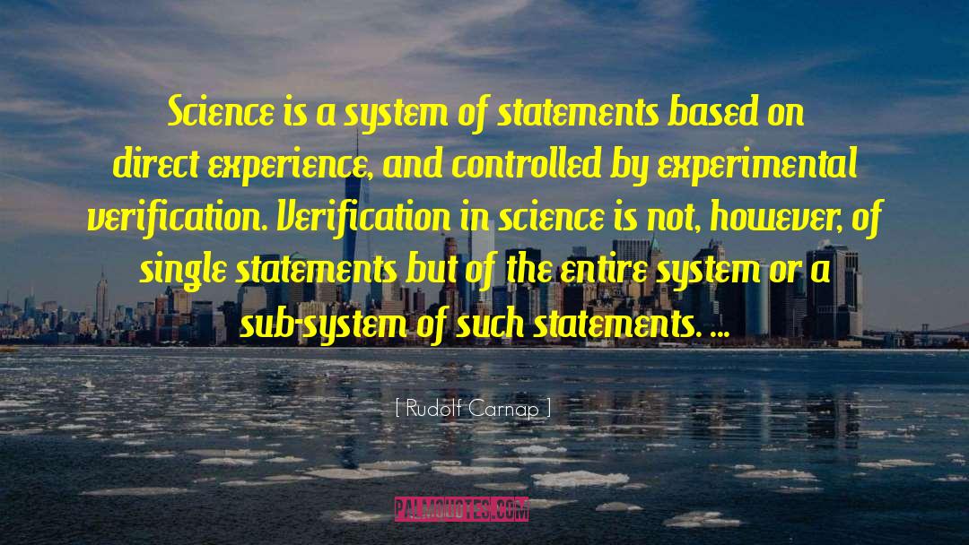 Rudolf Carnap Quotes: Science is a system of