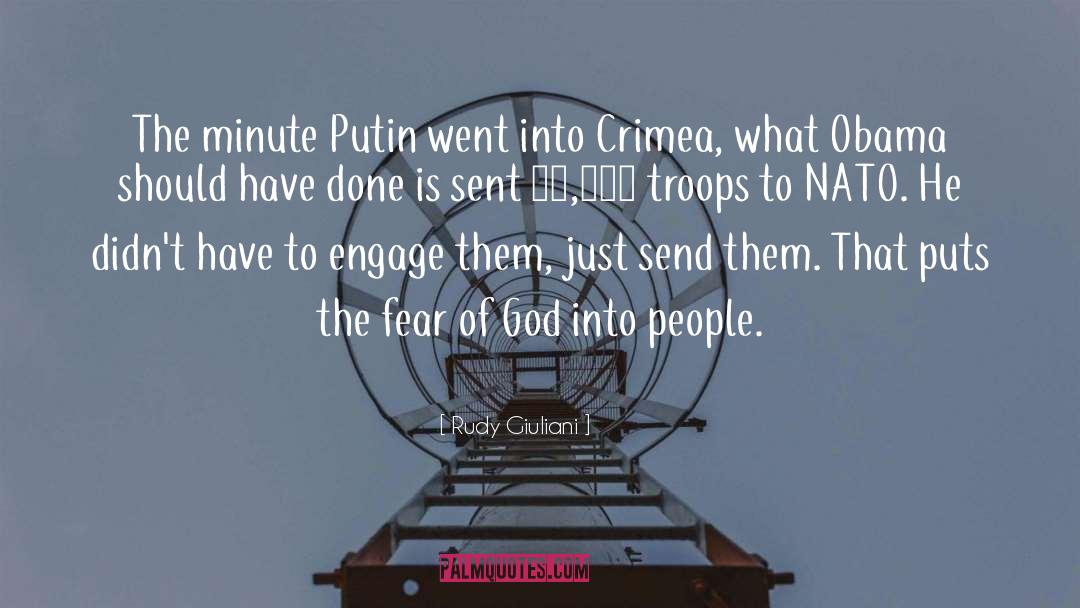 Rudy Giuliani Quotes: The minute Putin went into