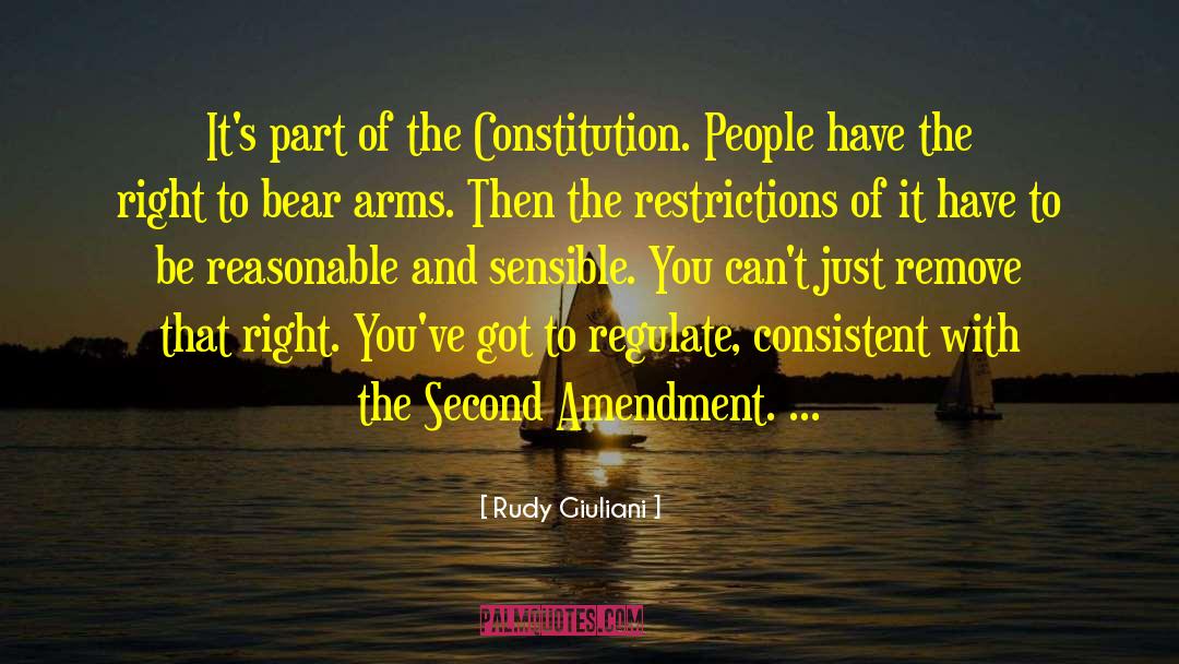 Rudy Giuliani Quotes: It's part of the Constitution.
