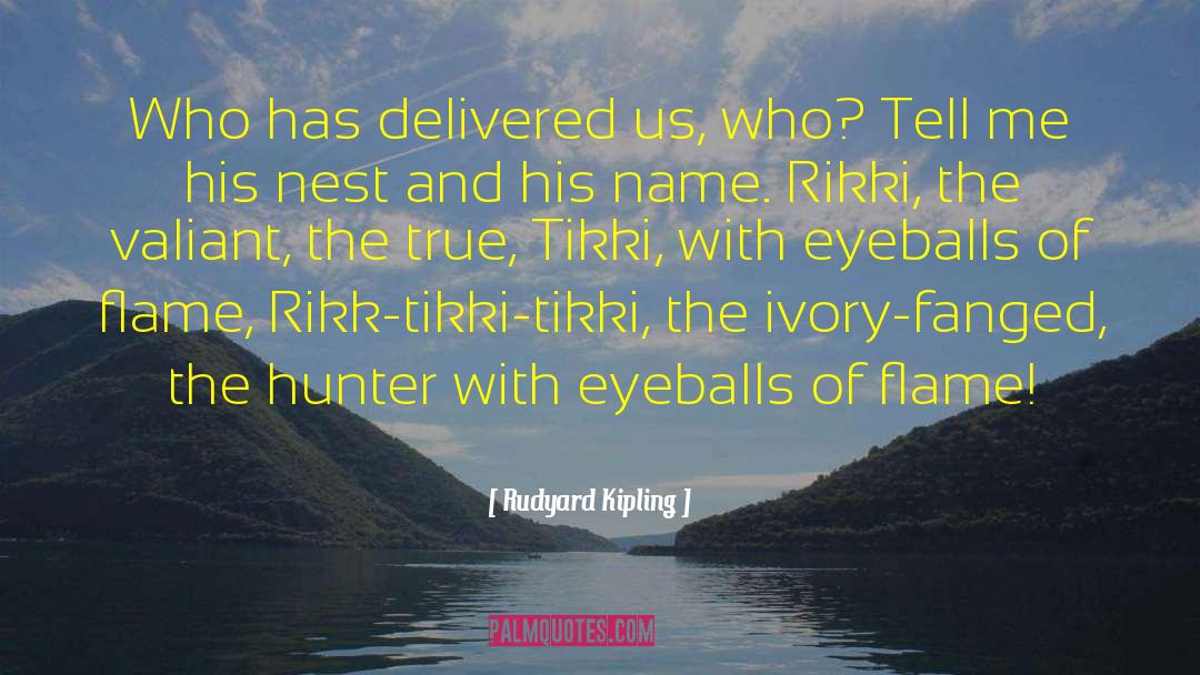 Rudyard Kipling Quotes: Who has delivered us, who?