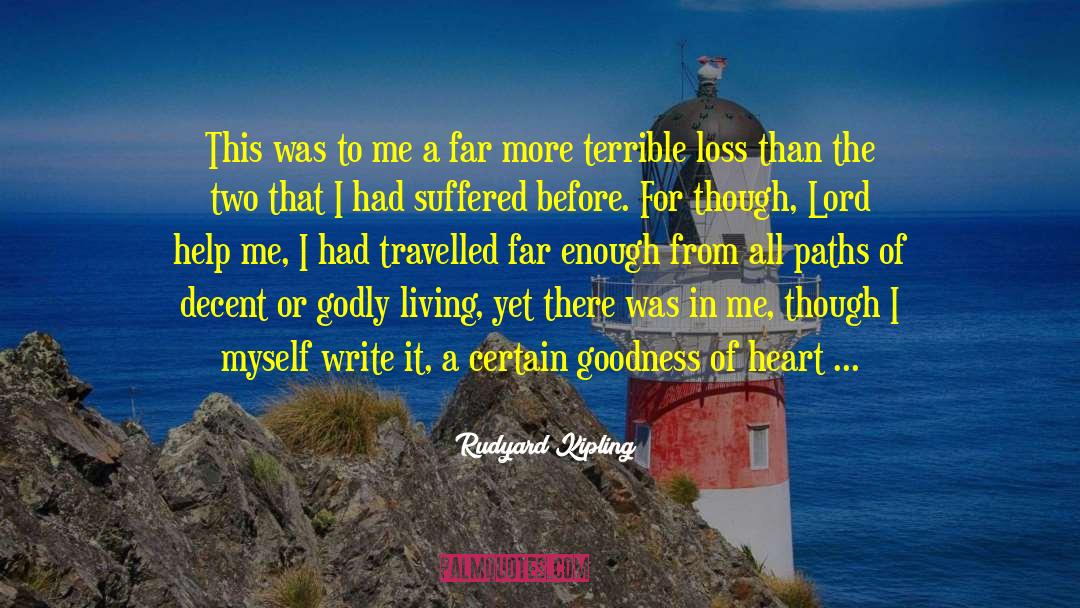 Rudyard Kipling Quotes: This was to me a