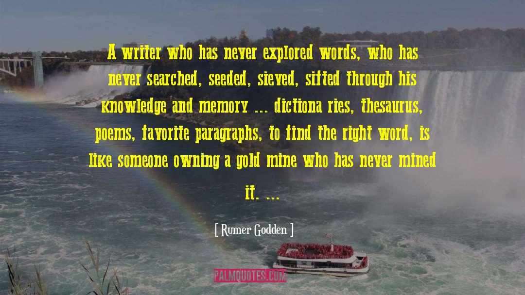 Rumer Godden Quotes: A writer who has never