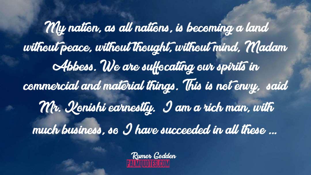 Rumer Godden Quotes: My nation, as all nations,