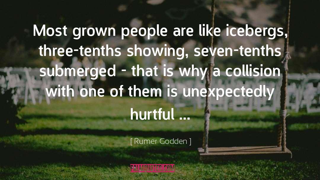 Rumer Godden Quotes: Most grown people are like