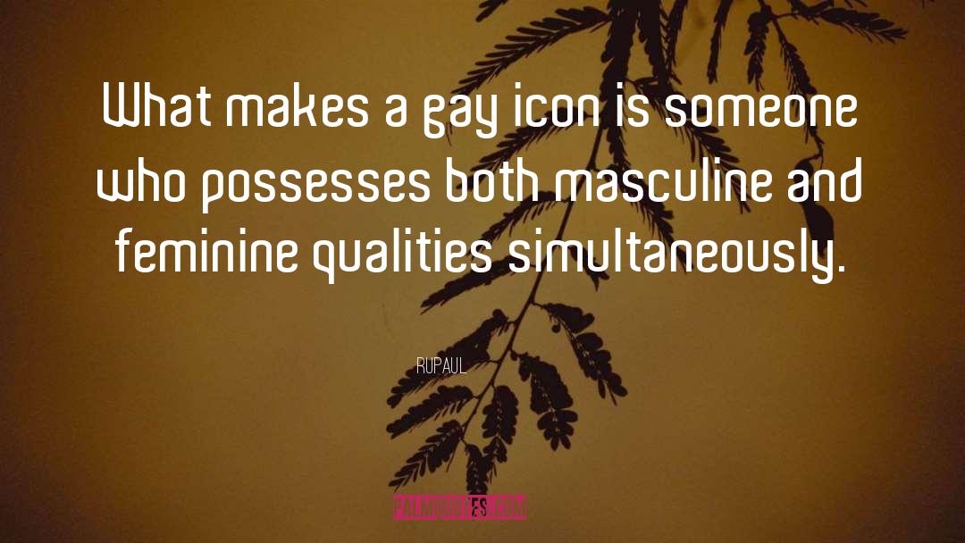 RuPaul Quotes: What makes a gay icon
