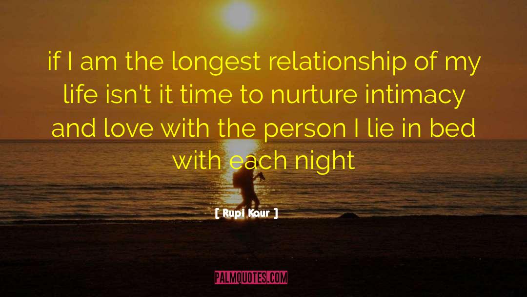 Rupi Kaur Quotes: if I am the longest