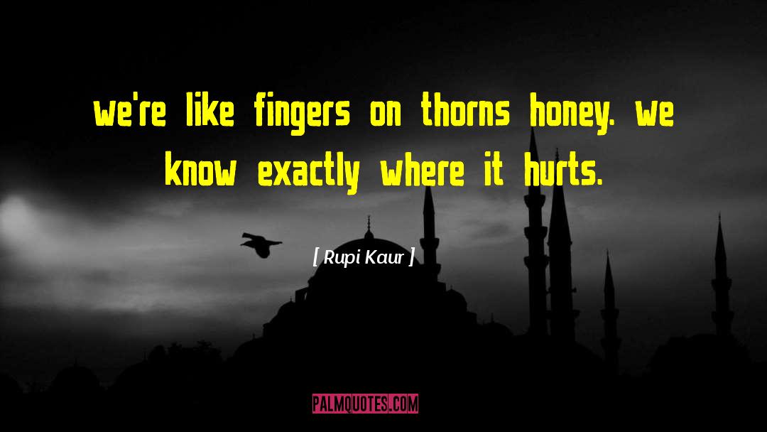 Rupi Kaur Quotes: we're like fingers on <br