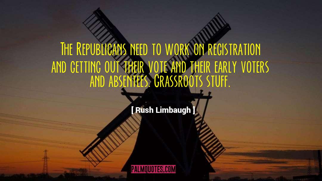 Rush Limbaugh Quotes: The Republicans need to work