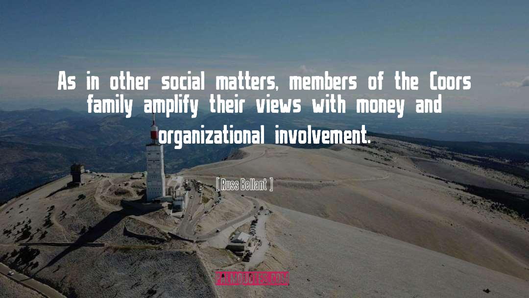Russ Bellant Quotes: As in other social matters,