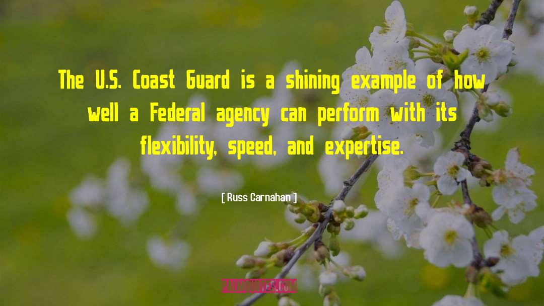 Russ Carnahan Quotes: The U.S. Coast Guard is