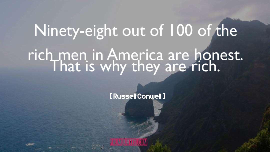 Russell Conwell Quotes: Ninety-eight out of 100 of