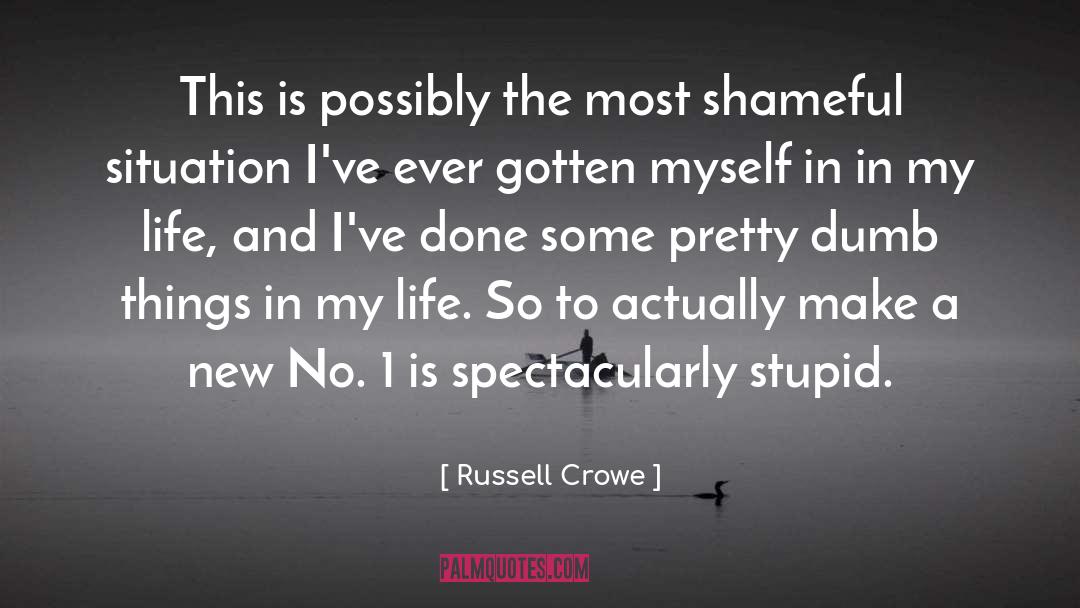 Russell Crowe Quotes: This is possibly the most
