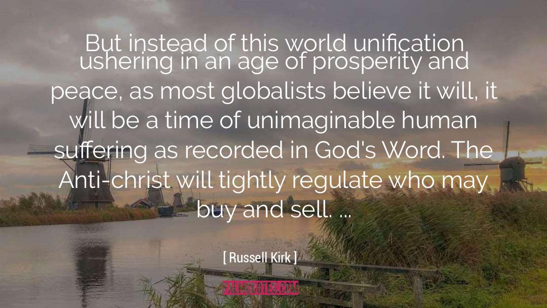 Russell Kirk Quotes: But instead of this world