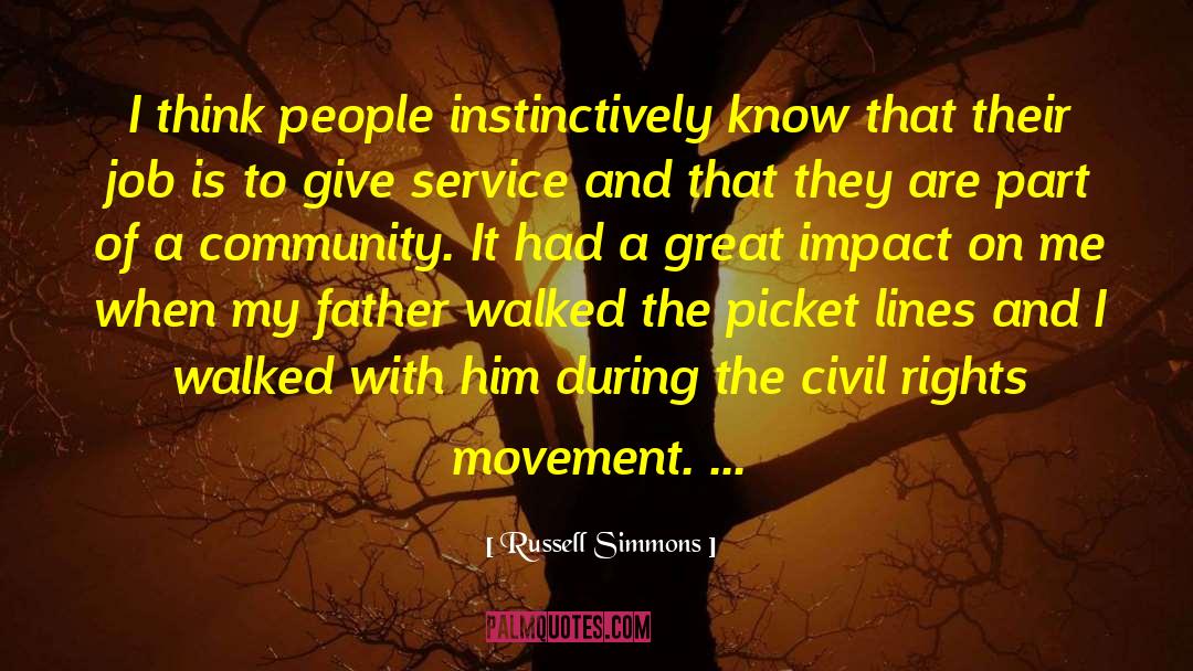 Russell Simmons Quotes: I think people instinctively know