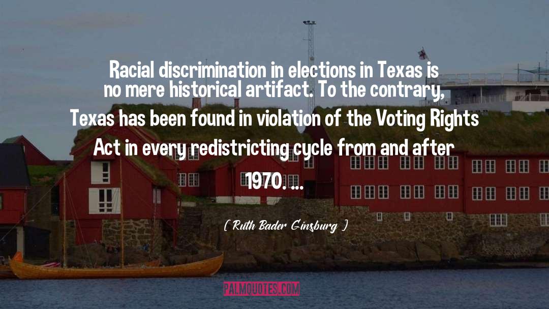 Ruth Bader Ginsburg Quotes: Racial discrimination in elections in
