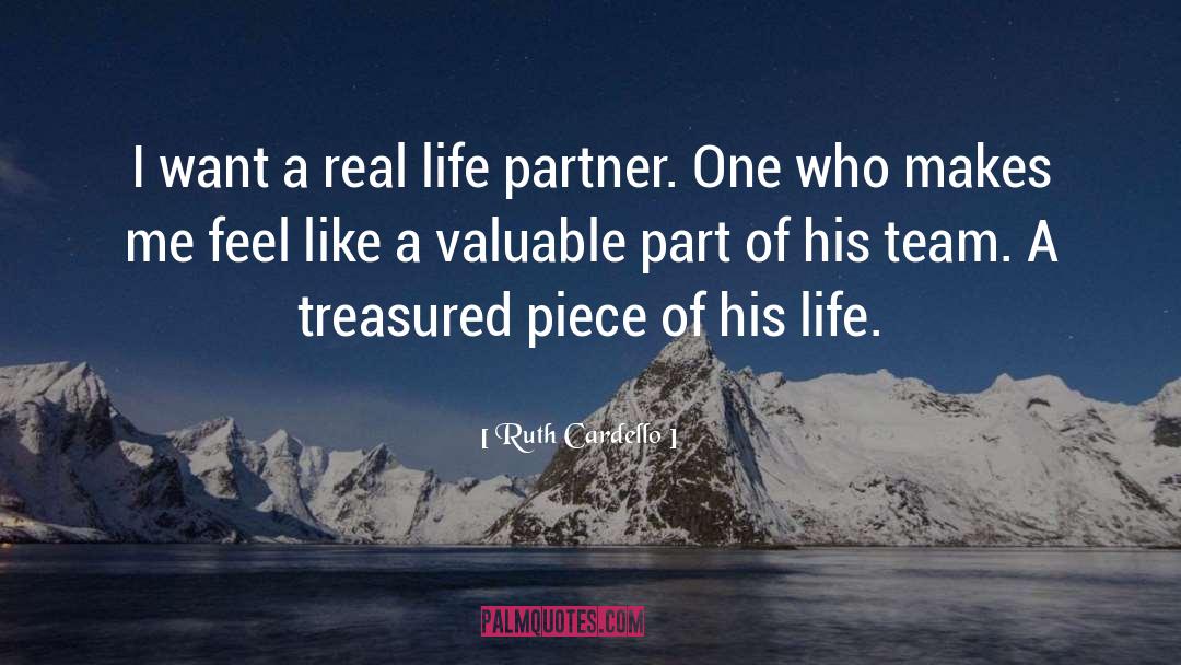 Ruth Cardello Quotes: I want a real life