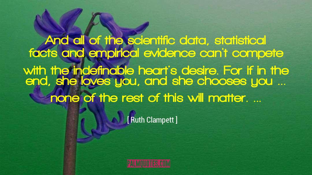 Ruth Clampett Quotes: And all of the scientific