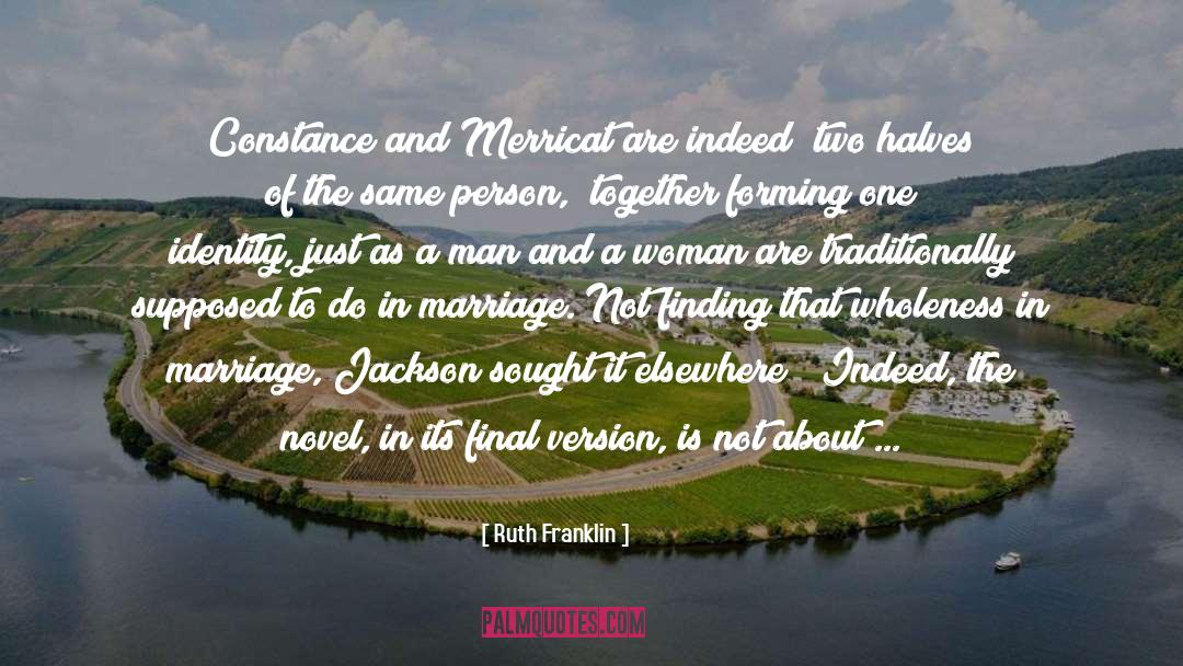 Ruth Franklin Quotes: Constance and Merricat are indeed