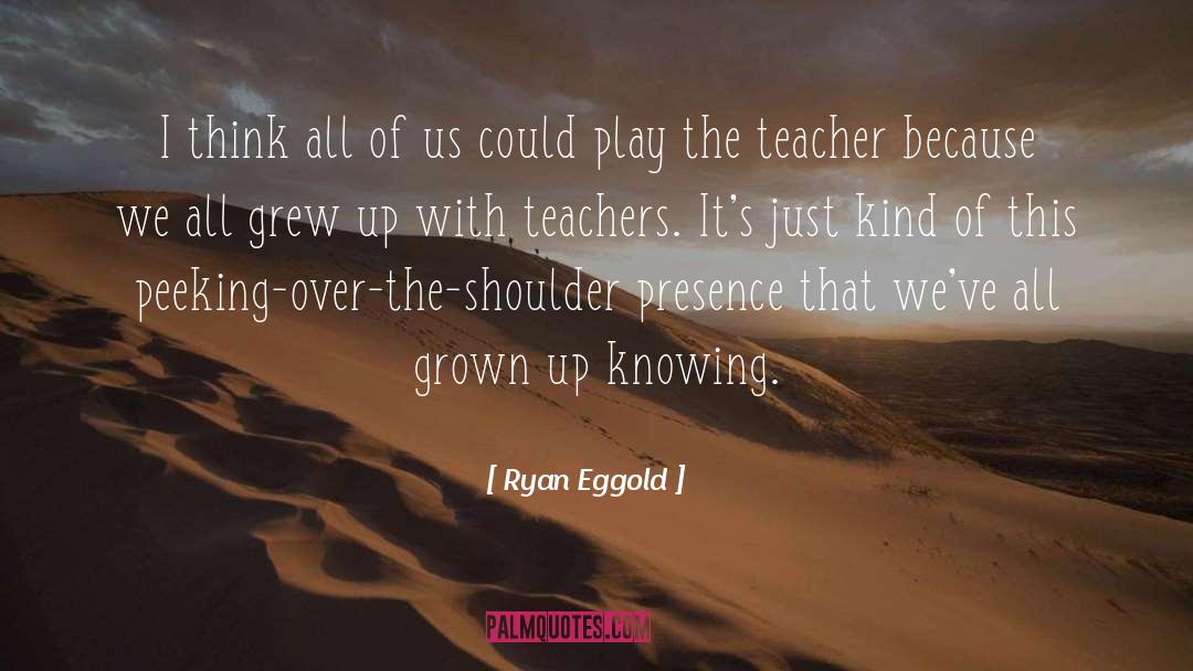 Ryan Eggold Quotes: I think all of us