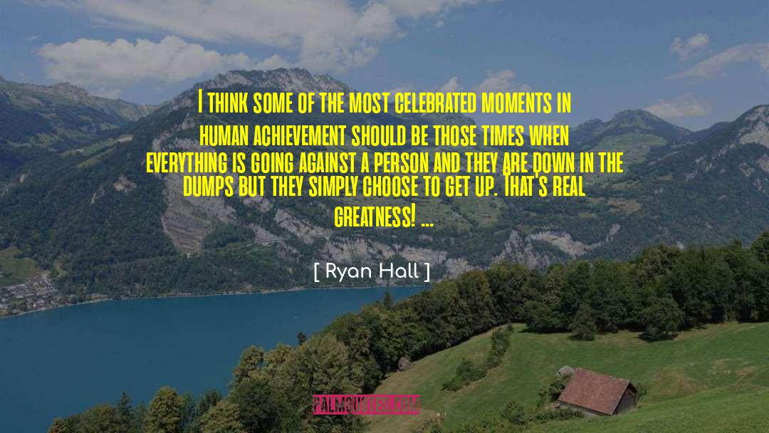 Ryan Hall Quotes: I think some of the