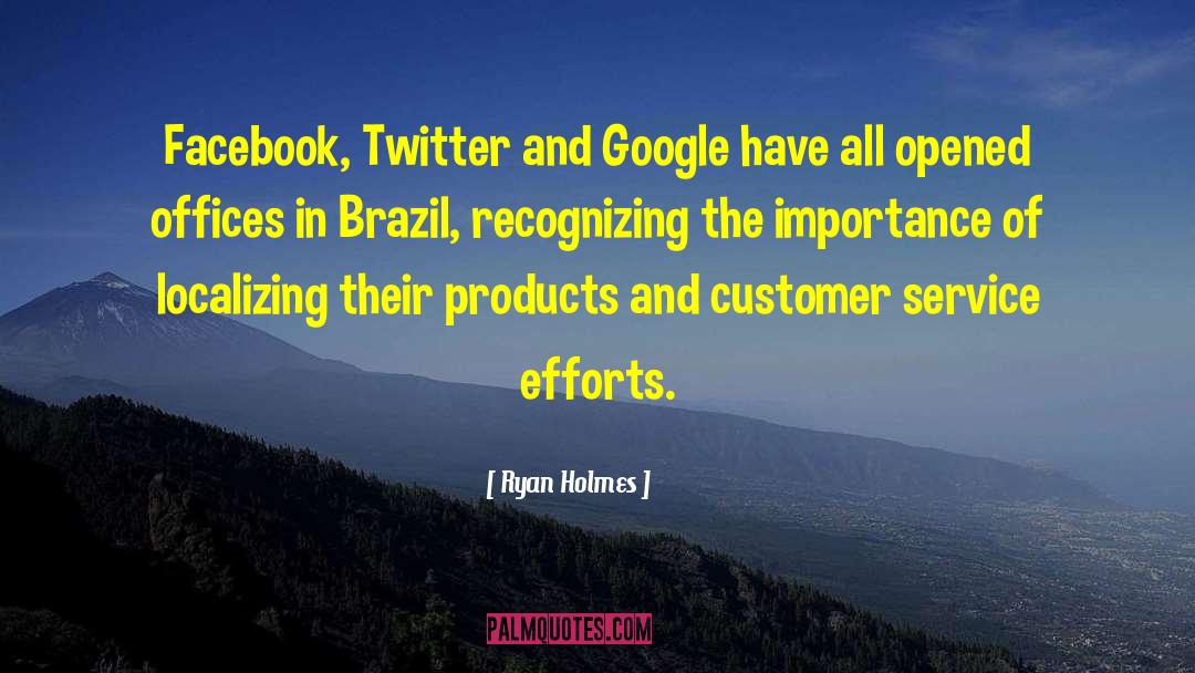Ryan Holmes Quotes: Facebook, Twitter and Google have