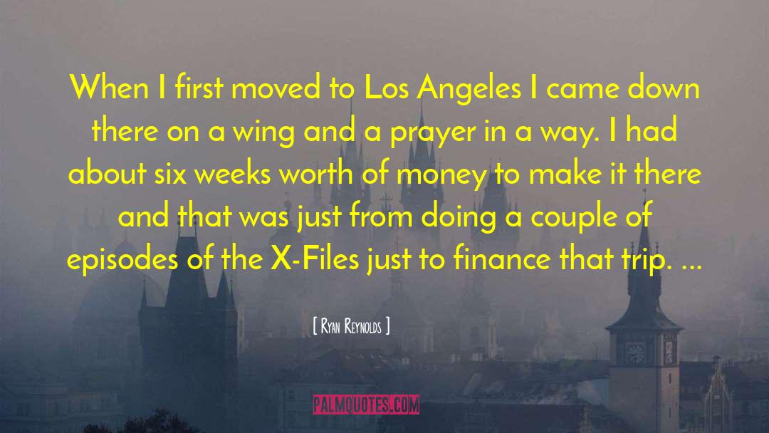 Ryan Reynolds Quotes: When I first moved to
