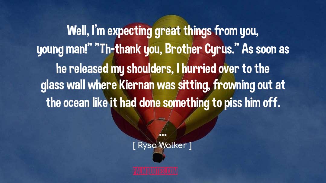 Rysa Walker Quotes: Well, I'm expecting great things