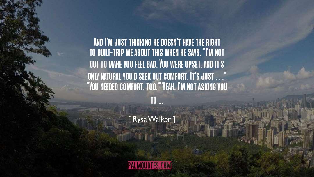 Rysa Walker Quotes: And I'm just thinking he