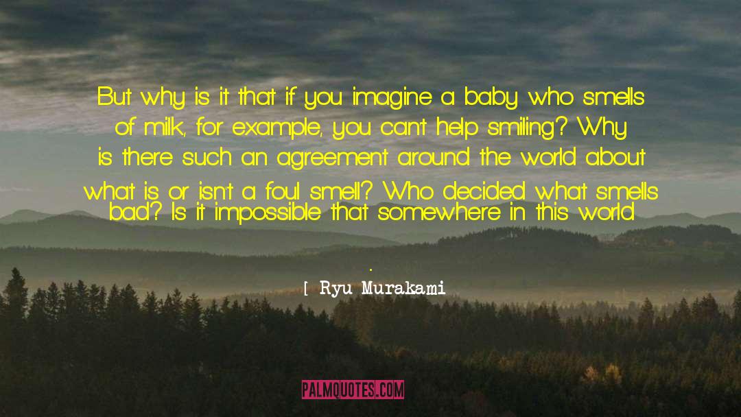 Ryu Murakami Quotes: But why is it that