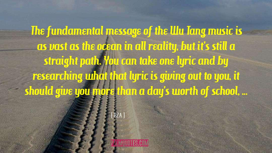 RZA Quotes: The fundamental message of the