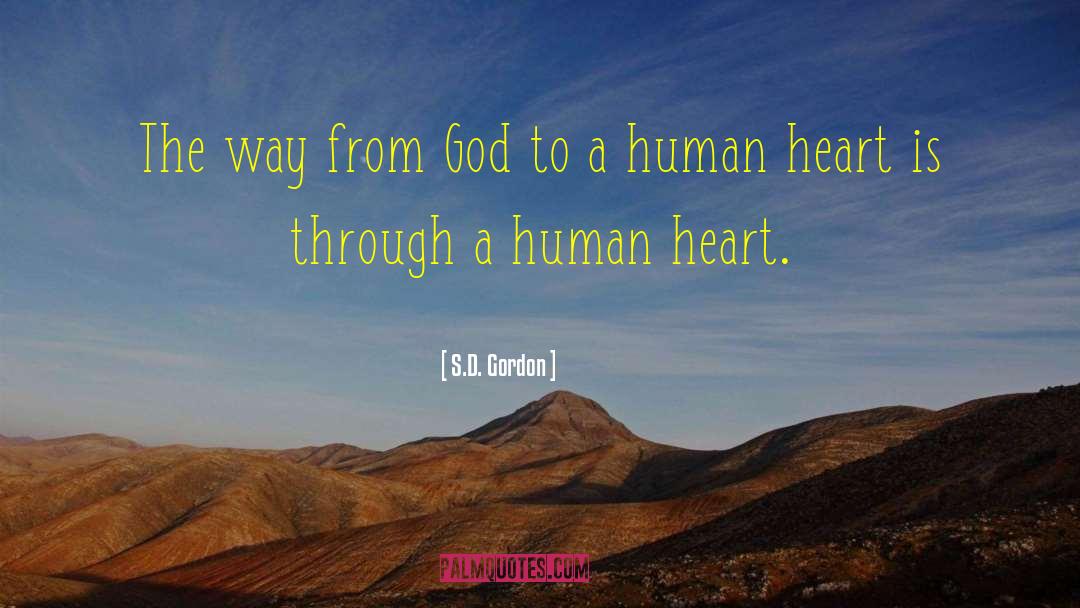 S.D. Gordon Quotes: The way from God to