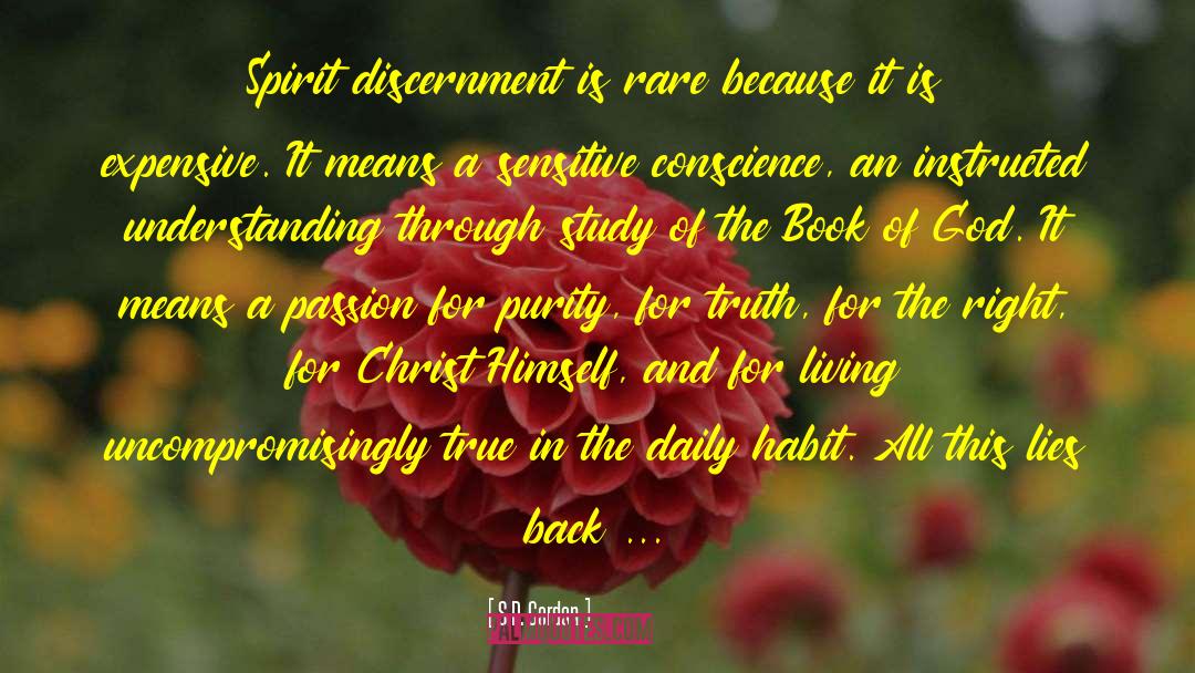 S.D. Gordon Quotes: Spirit discernment is rare because