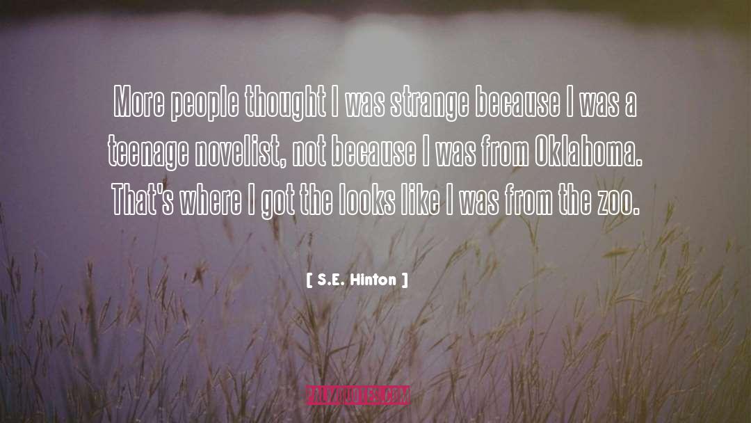 S.E. Hinton Quotes: More people thought I was