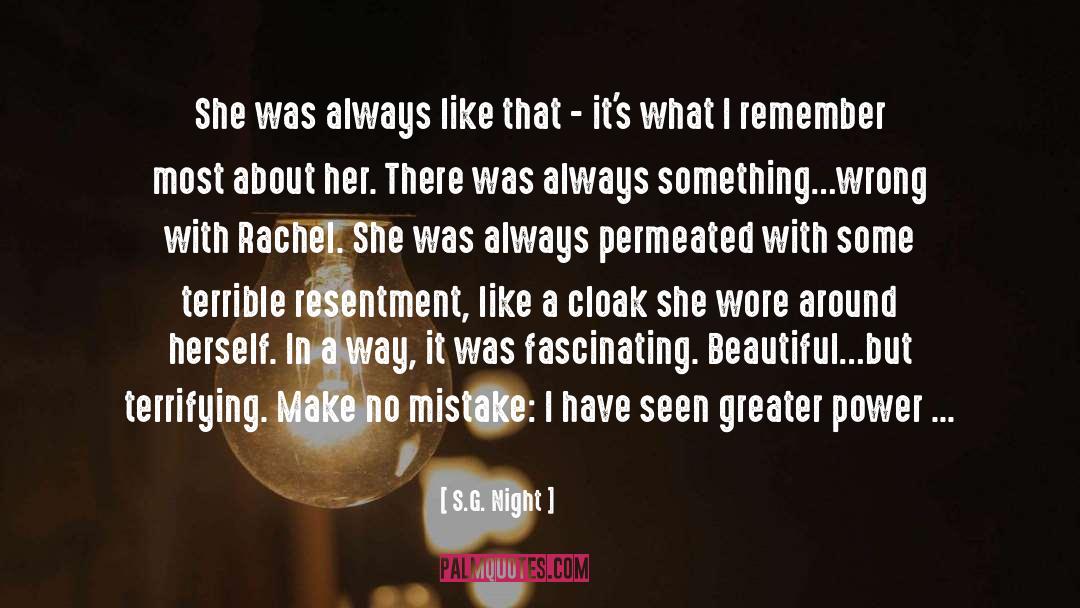S.G. Night Quotes: She was always like that