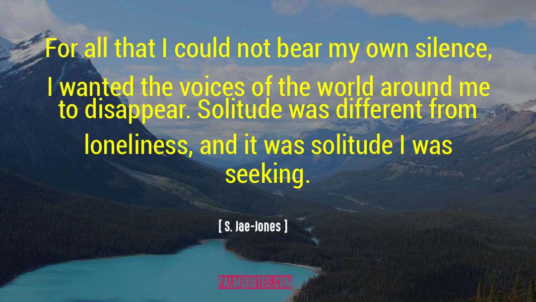 S. Jae-Jones Quotes: For all that I could