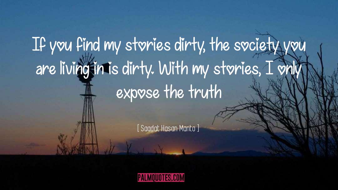 Saadat Hasan Manto Quotes: If you find my stories