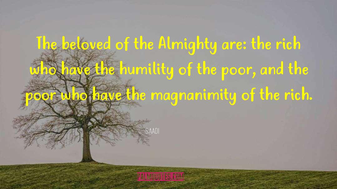 Saadi Quotes: The beloved of the Almighty