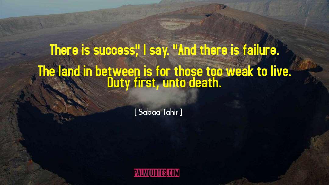 Sabaa Tahir Quotes: There is success,