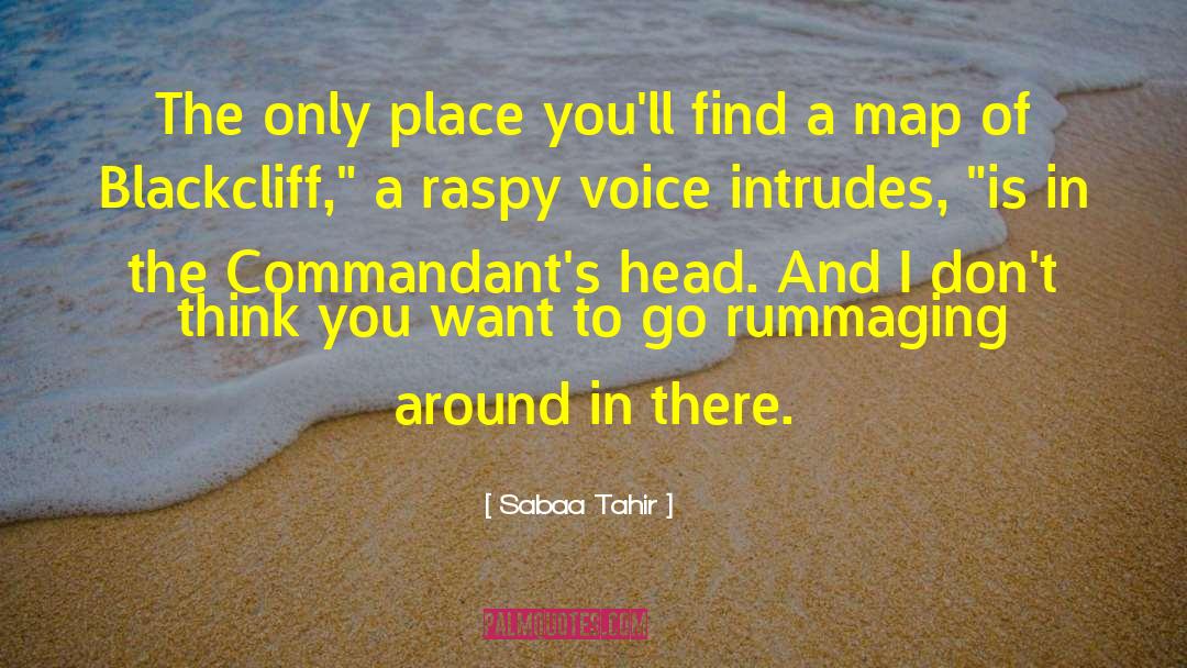 Sabaa Tahir Quotes: The only place you'll find