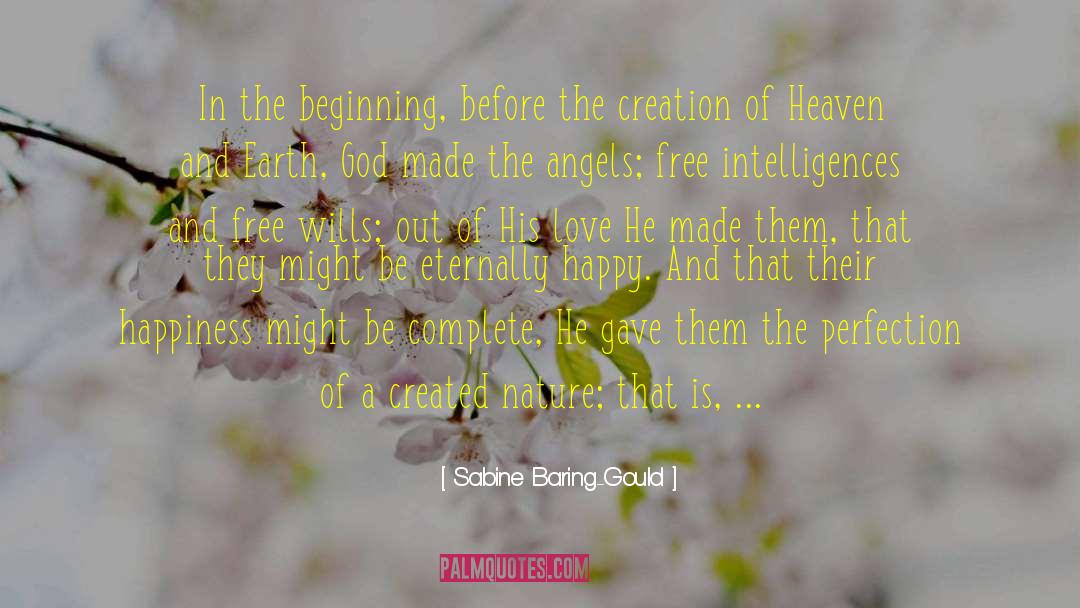 Sabine Baring-Gould Quotes: In the beginning, before the
