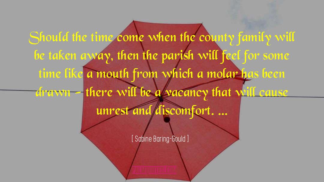 Sabine Baring-Gould Quotes: Should the time come when