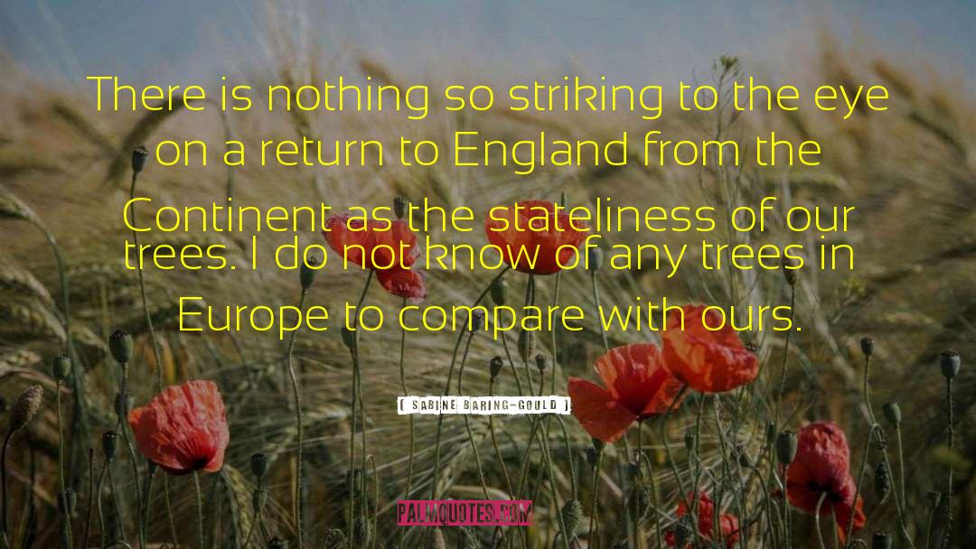 Sabine Baring-Gould Quotes: There is nothing so striking