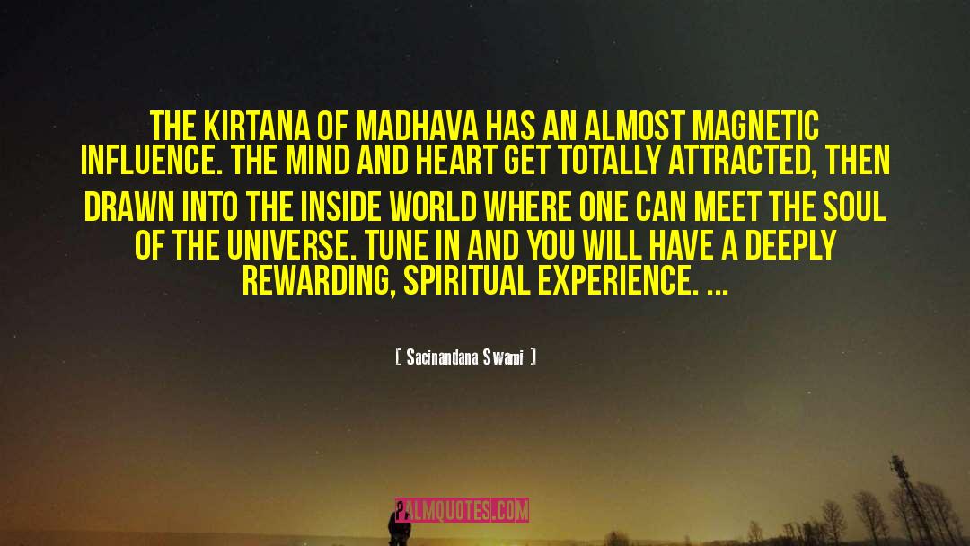 Sacinandana Swami Quotes: The kirtana of Madhava has