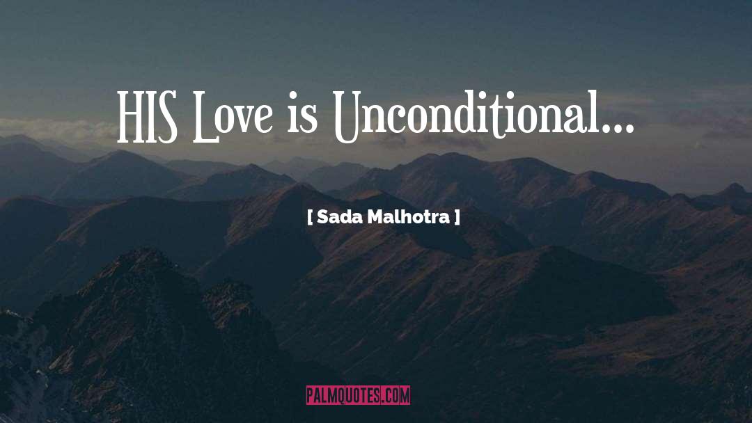 Sada Malhotra Quotes: HIS Love is Unconditional...