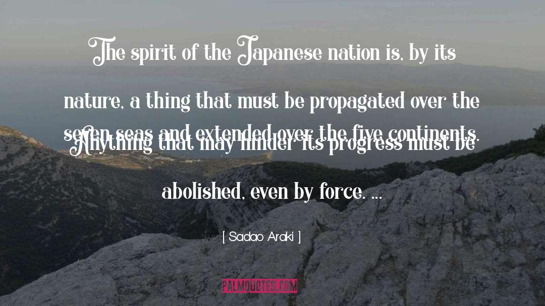 Sadao Araki Quotes: The spirit of the Japanese