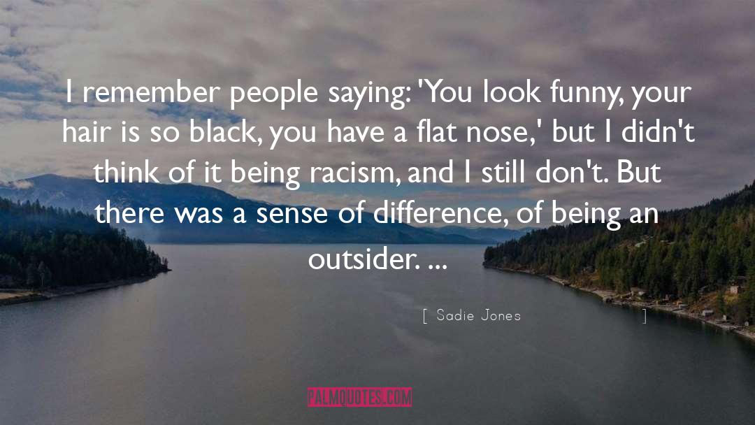 Sadie Jones Quotes: I remember people saying: 'You